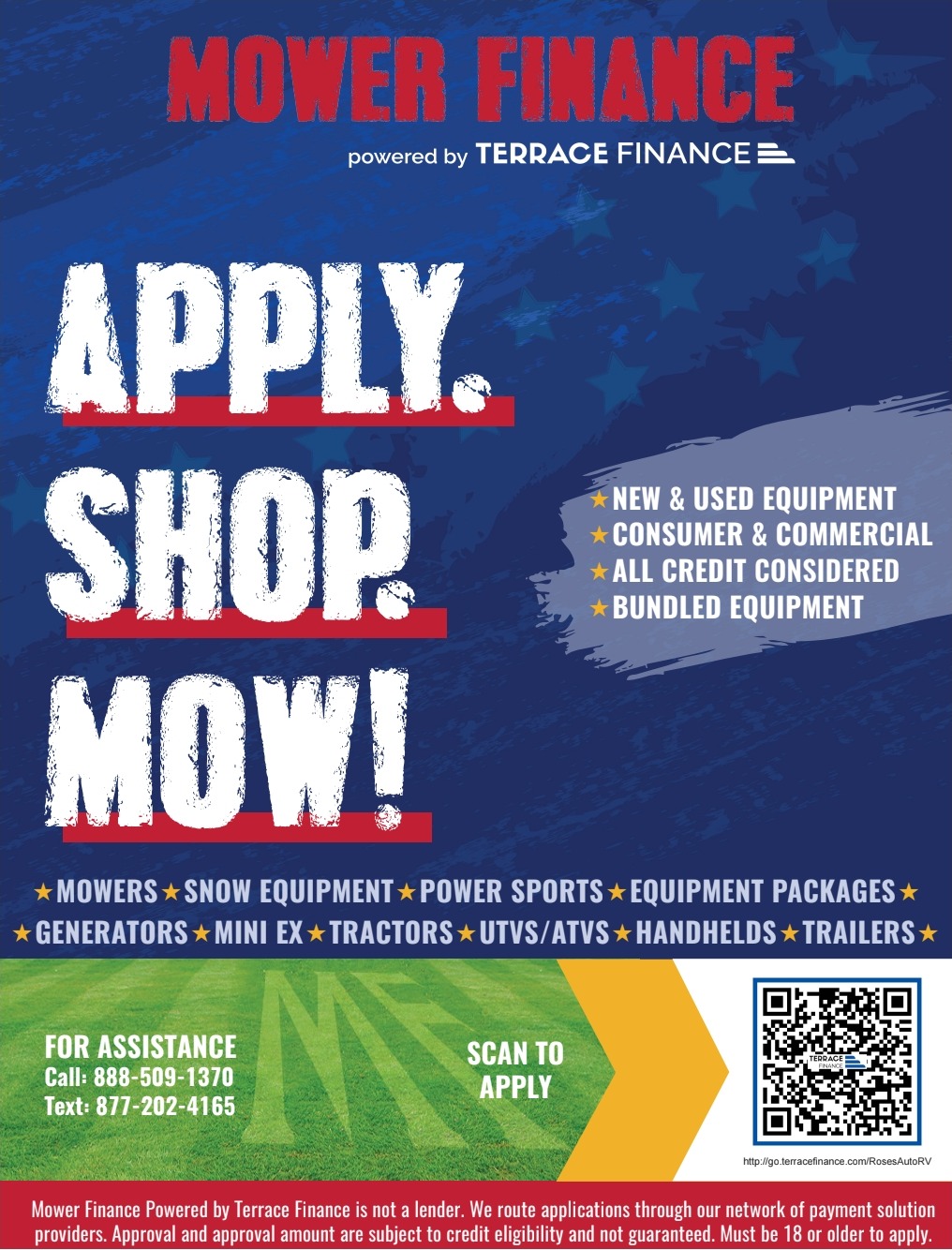 Mower Finance powered by Terrace Finance: Apply. Shop. Mow! Scan the QR code to apply.